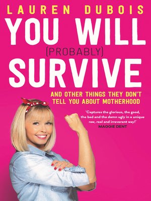 cover image of You Will (Probably) Survive